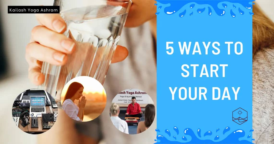 5 Ways to Start Your Day & Why